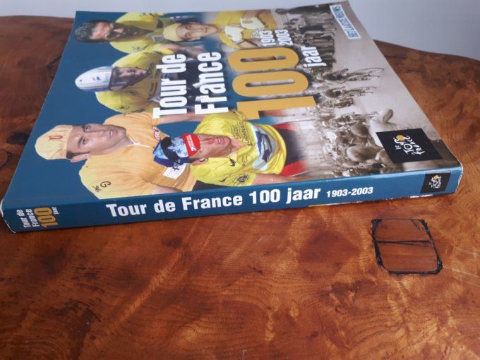 Tour de france 100 ans de legende