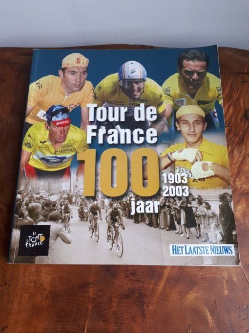 Tour de france 100 ans de legende